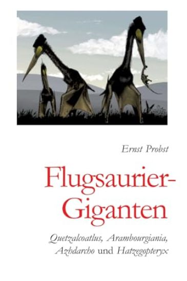 Flugsaurier-Giganten