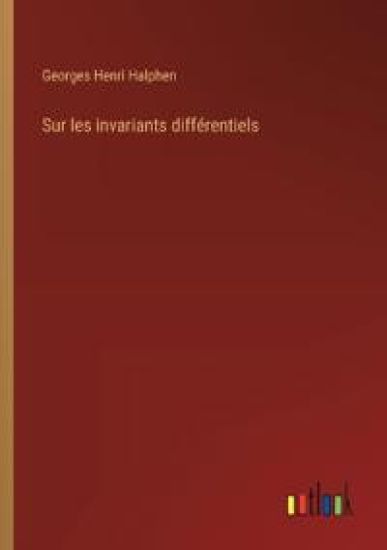 Sur les invariants différentiels