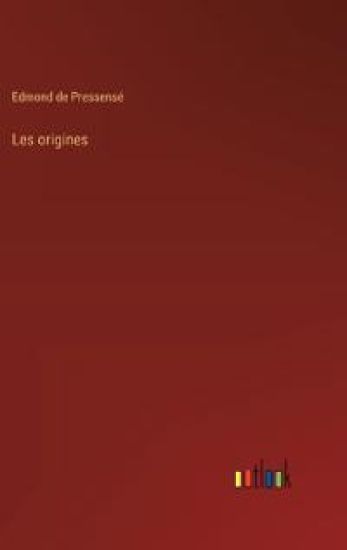 Les origines