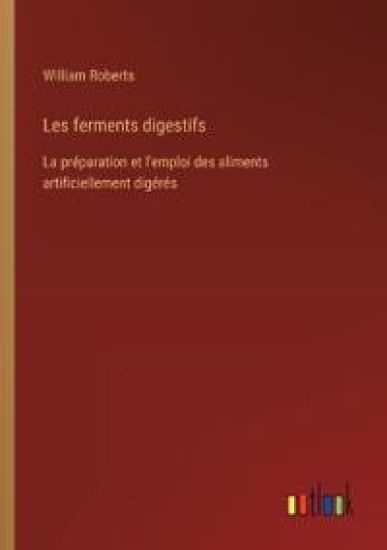 Les ferments digestifs