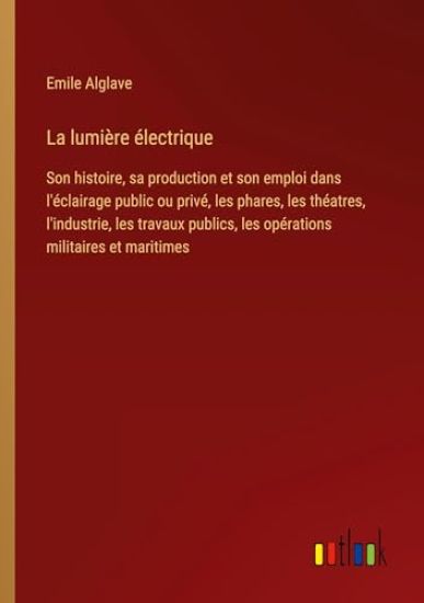 La lumière électrique