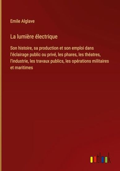 La lumière électrique