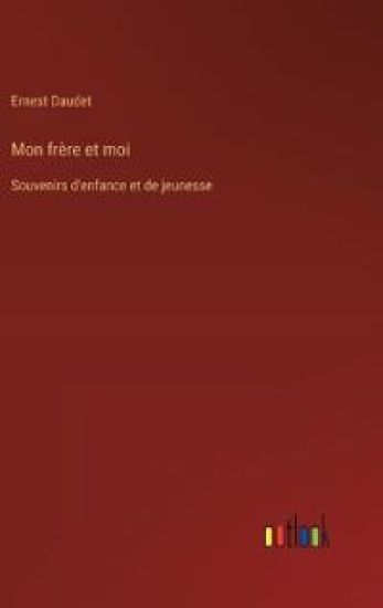Mon fr?re et moi