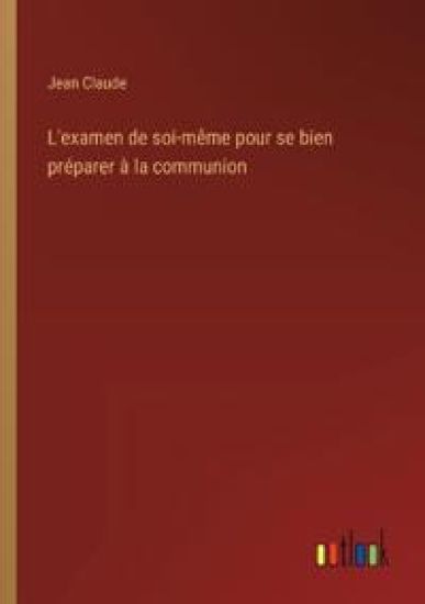 L'examen de soi-m?me pour se bien pr?parer ? la communion
