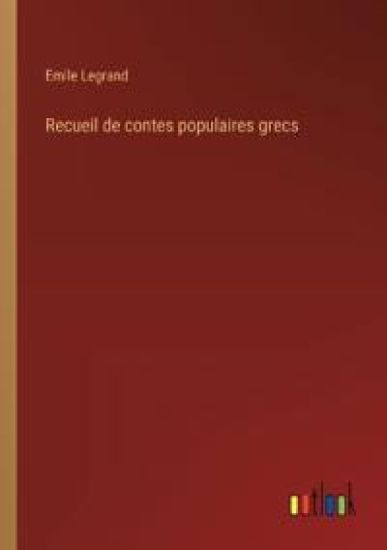 Recueil de contes populaires grecs