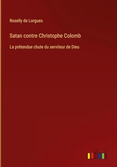 Satan contre Christophe Colomb