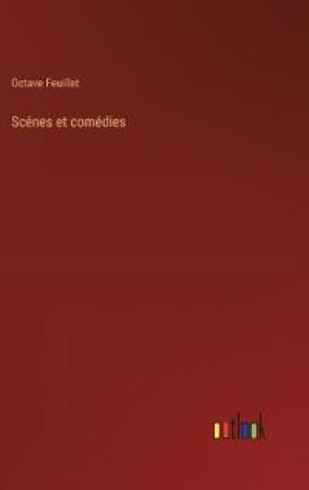 Scénes et comédies