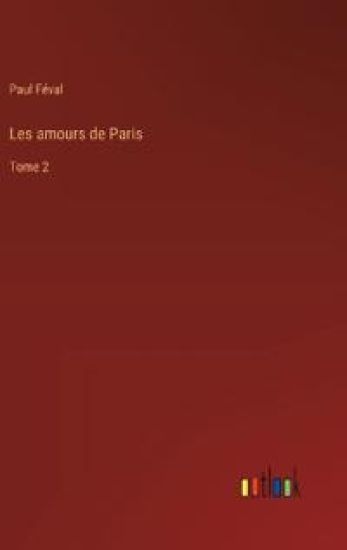Les amours de Paris
