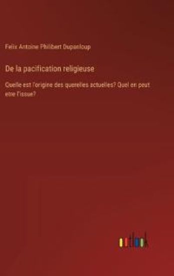 De la pacification religieuse