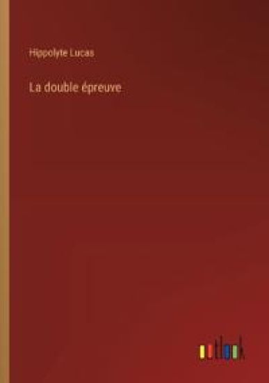 La double ?preuve