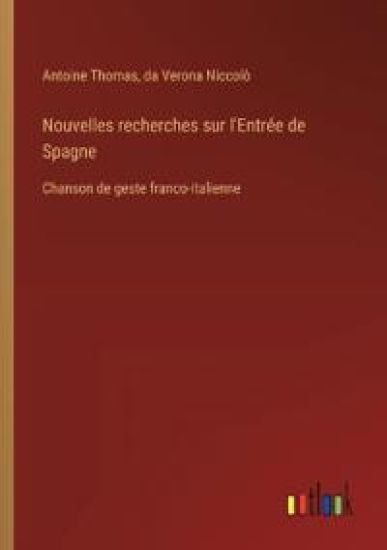 Nouvelles recherches sur l'Entr?e de Spagne