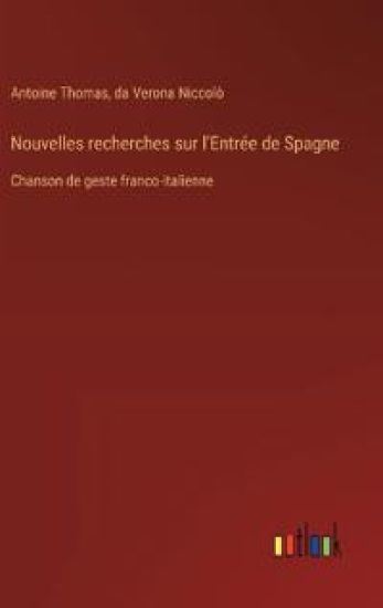 Nouvelles recherches sur l'Entr?e de Spagne