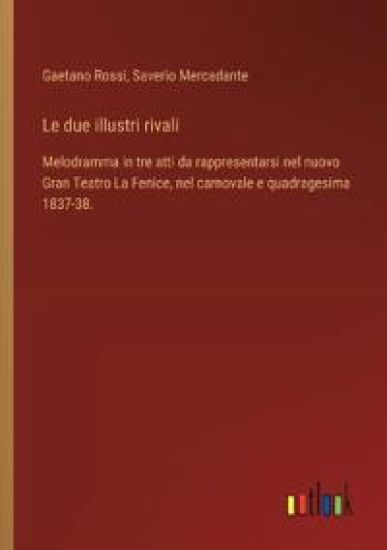 Le due illustri rivali