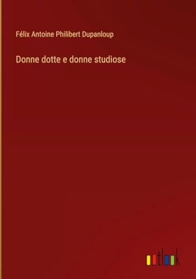 Donne dotte e donne studiose