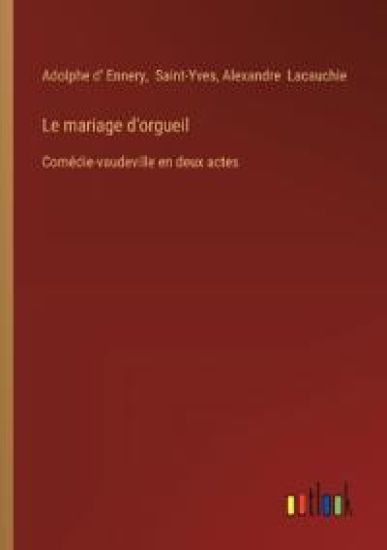 Le mariage d'orgueil