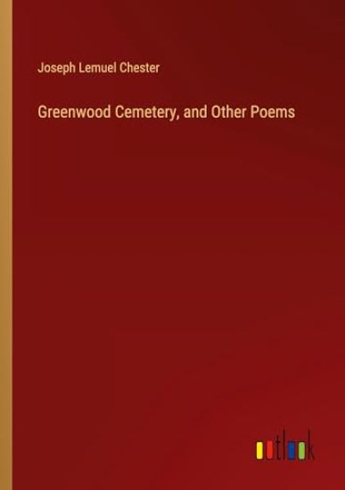 Greenwood Cemetery, and Other Poems