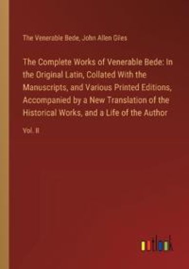 The Complete Works of Venerable Bede