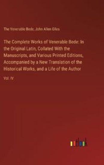 The Complete Works of Venerable Bede