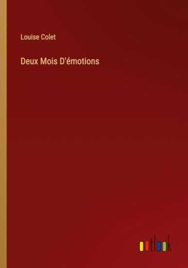 Deux Mois D'?motions