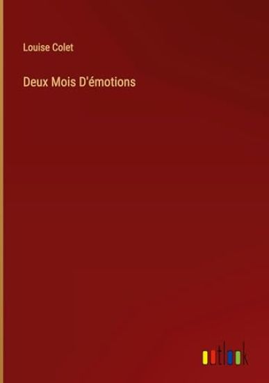Deux Mois D'?motions