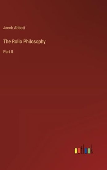 The Rollo Philosophy – Jacob Abbott, kirjan kansikuva