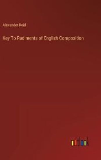 Key To Rudiments of English Composition