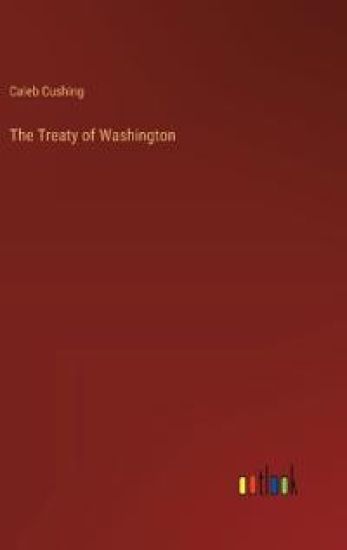 The Treaty of Washington