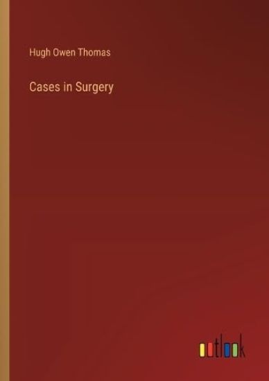 Cases in Surgery