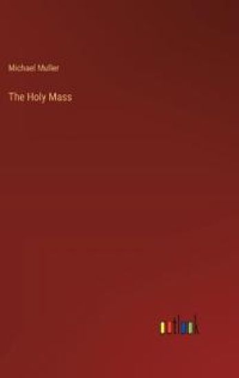 The Holy Mass