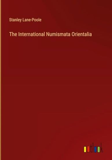 The International Numismata Orientalia