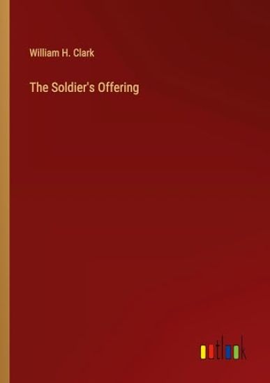 The Soldier's Offering