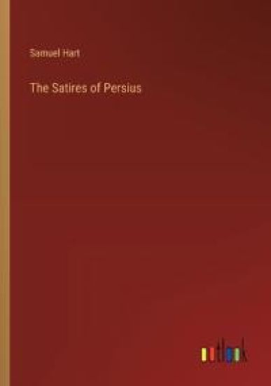 The Satires of Persius