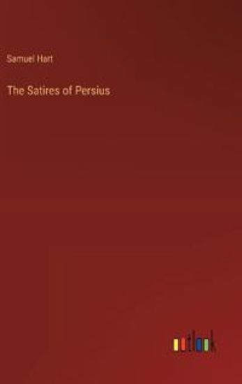 The Satires of Persius