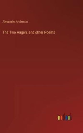The Two Angels and other Poems