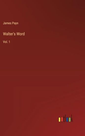 Walter's Word