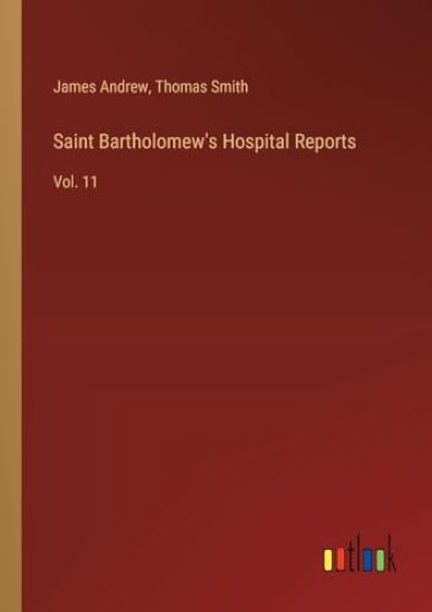 Saint Bartholomew's Hospital Reports