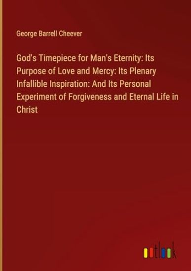 God's Timepiece for Man's Eternity