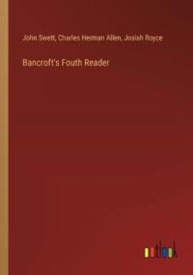 Bancroft's Fouth Reader