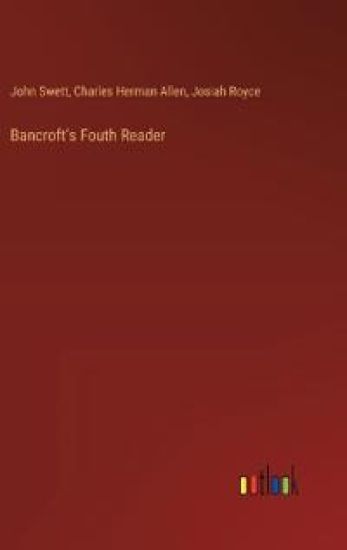 Bancroft's Fouth Reader