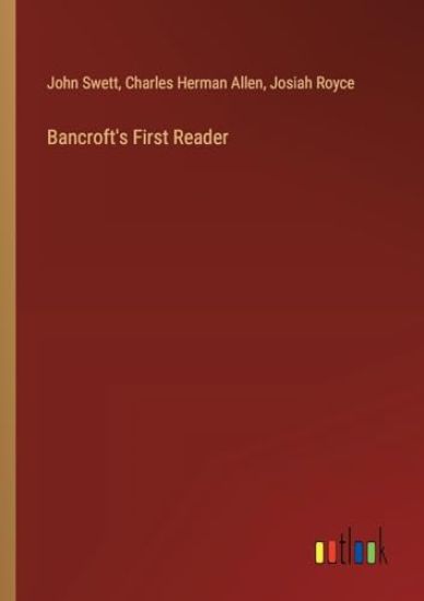 Bancroft's First Reader