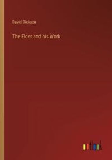 The Elder and his Work