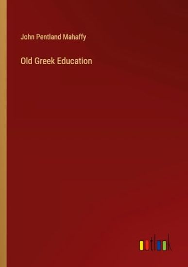 Old Greek Education