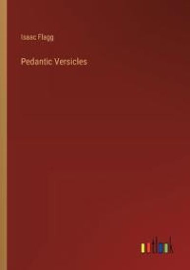 Pedantic Versicles