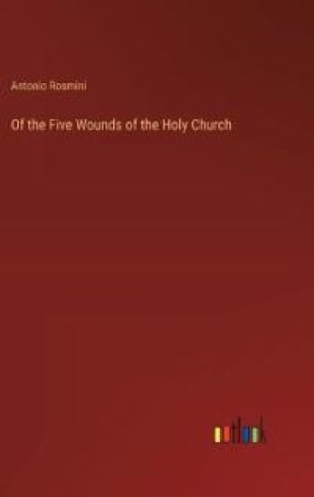 Of the Five Wounds of the Holy Church