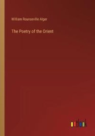 The Poetry of the Orient