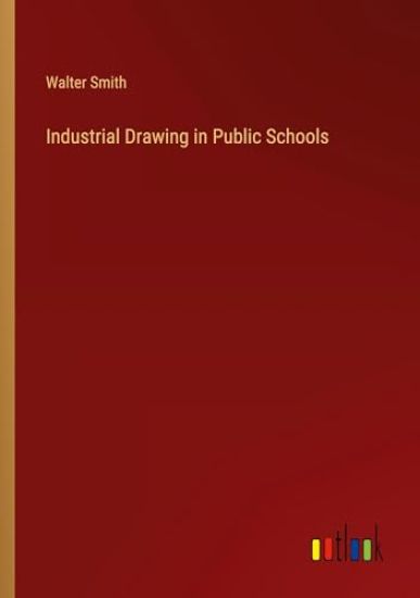 Industrial Drawing in Public Schools