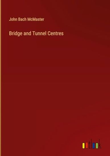 Bridge and Tunnel Centres