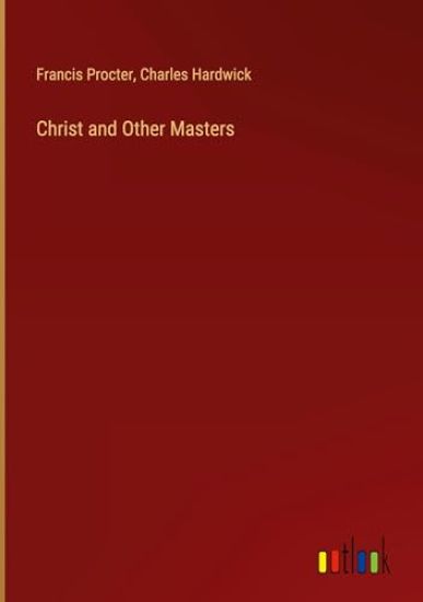 Christ and Other Masters