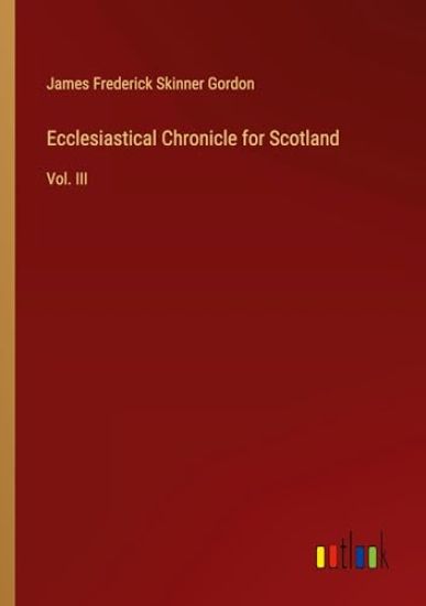Ecclesiastical Chronicle for Scotland
