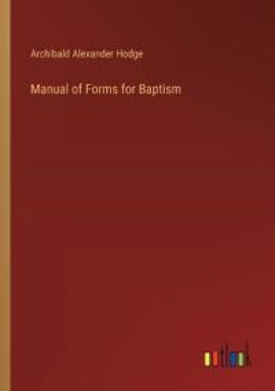 Manual of Forms for Baptism